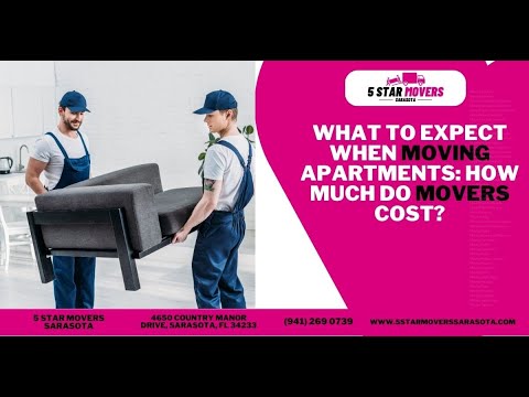 Two professional movers carrying a gray armchair, with text overlay about moving apartments and costs, featuring 5 Star Movers Sarasota branding and contact information.